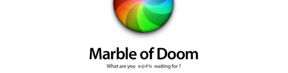 03-2008_marble of doom.png